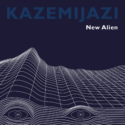 http://www.abuzzsupreme.it/wp-content/uploads/2022/06/Kazemijazi-New-Alien-cover.jpg
