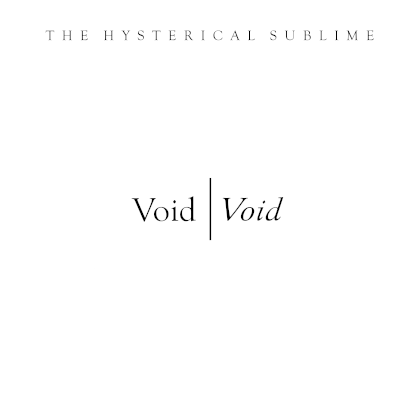 http://www.abuzzsupreme.it/wp-content/uploads/2023/02/The-Hysterical-Sublime-Void-Void-cover.png
